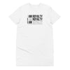 I Am Royalty T-shirt Dress